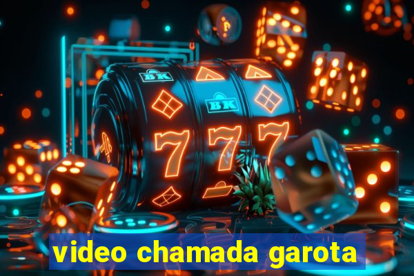 video chamada garota